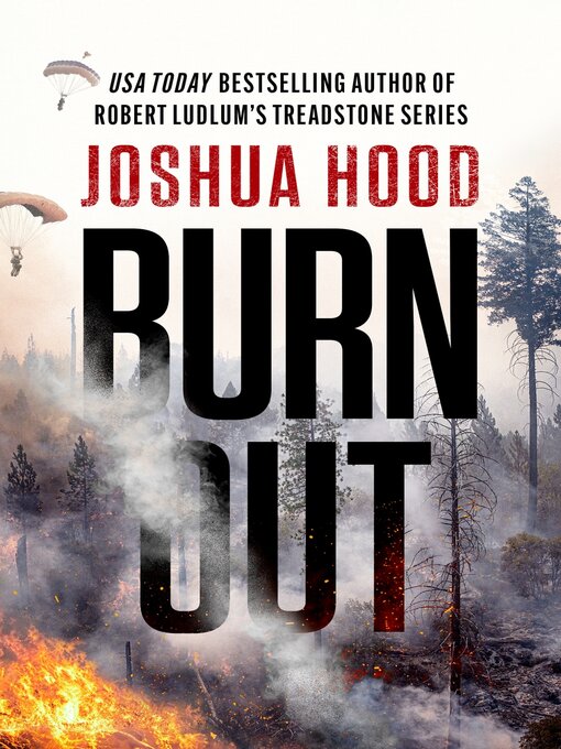 Title details for Burn Out by Joshua Hood - Available